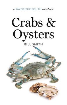 portada Crabs and Oysters: a Savor the South® cookbook (Savor the South Cookbooks) (en Inglés)