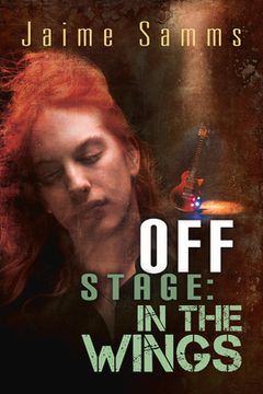 portada Off Stage: In the Wings: Volume 2 (in English)