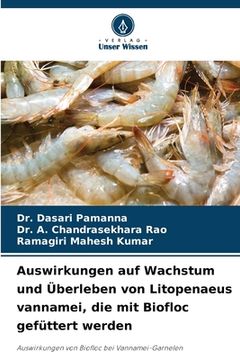 portada Auswirkungen auf Wachstum und Überleben von Litopenaeus vannamei, die mit Biofloc gefüttert werden (en Alemán)