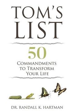 portada Tom's List: 50 Commandments to Transform Your Life (en Inglés)