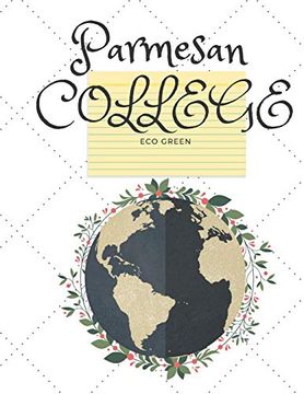 portada Parmesan College: Eco Green (Herwine Style) (en Inglés)