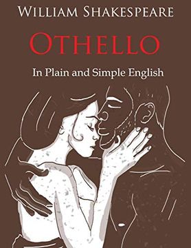 portada Othello Retold in Plain and Simple English (a Modern Translation and the Original Version) (11) (Classics Retold) 