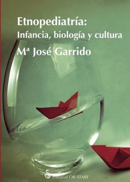 portada Etnopediatría: Infancia, Biología y Cultura (in Spanish)