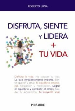 portada Disfruta, Siente y Lidera + tu Vida (in Spanish)