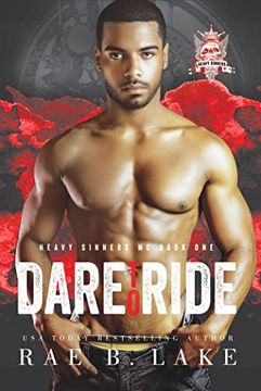 portada Heavy Sinners mc: Dare to Ride (en Inglés)