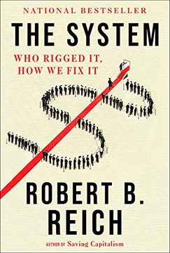 portada The System: Who Rigged it, how we fix it (in English)