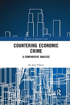portada Countering Economic Crime: A Comparative Analysis (The law of Financial Crime) 