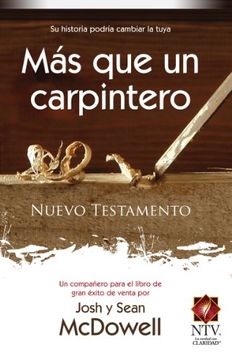 portada Nuevo Testamento mas que un Carpintero-Ntv (in Spanish)