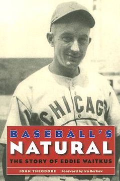 portada baseball's natural: the story of eddie waitkus (in English)