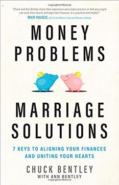 portada Money Problems, Marriage Solutions: 7 Keys to Aligning Your Finances and Uniting Your Hearts
