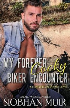 portada My Forever Cocky Biker Encounter (in English)