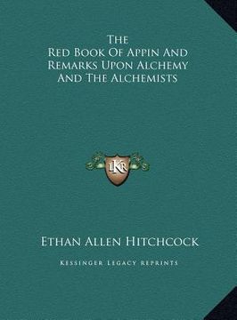 portada the red book of appin and remarks upon alchemy and the alchemists (en Inglés)