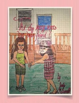 portada The Day Mary Meets Her Best Friend (in English)
