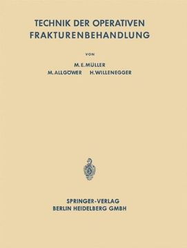 portada Technik der Operativen Frakturenbehandlung (German Edition)