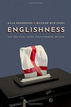 portada Englishness: The Political Force Transforming Britain (in English)