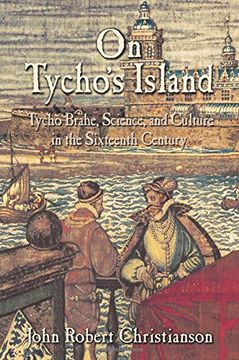 portada On Tycho's Island: Tycho Brahe, Science, and Culture in the Sixteenth Century (en Inglés)