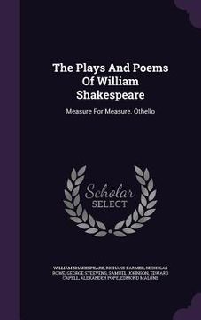 portada The Plays And Poems Of William Shakespeare: Measure For Measure. Othello (in English)