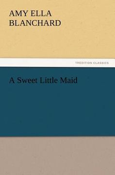 portada a sweet little maid (en Inglés)