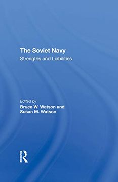 portada The Soviet Navy: Strengths and Liabilities (en Inglés)