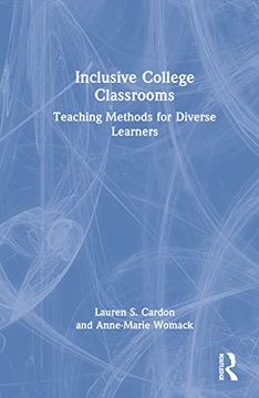 portada Inclusive College Classrooms: Teaching Methods for Diverse Learners 