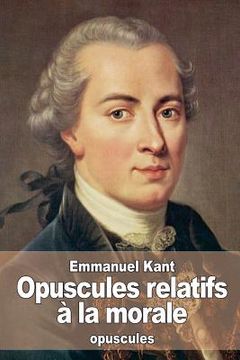 portada Opuscules relatifs à la morale (in French)