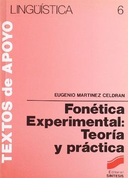 portada Fonetica Experimental: Teoria y Practica