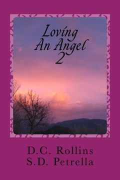 portada Loving An Angel II: The Story of Angel II (The Story of Angelo & Mercy) (Volume 2)
