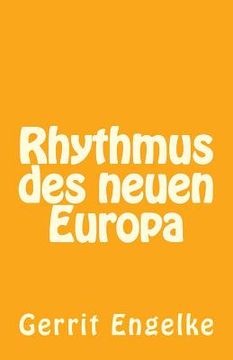portada Rhythmus des neuen Europa: Gedichte (in German)