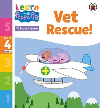 portada Learn With Peppa Phonics Level 4 Book 15 - vet Rescue! (Phonics Reader) (en Inglés)