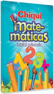portada Chiqui matemáticas inicial 123 (in Spanish)