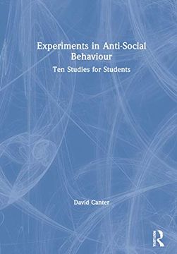 portada Experiments in Anti-Social Behaviour: Ten Studies for Students (en Inglés)