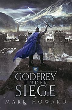 portada Godfrey Under Siege (The Griffin Legends) (en Inglés)