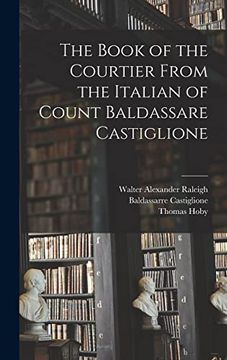 portada The Book of the Courtier From the Italian of Count Baldassare Castiglione