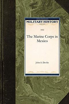 portada The Marine Corps in Mexico (en Inglés)