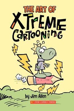 portada the art of xtreme cartooning