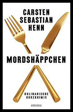 portada Mordshäppchen: Kulinarische Kurzkrimis (in German)