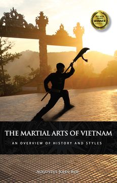 portada The Martial Arts of Vietnam: An Overview of History and Styles (en Inglés)