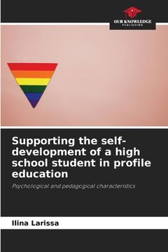 portada Supporting the self-development of a high school student in profile education (en Inglés)