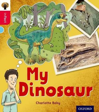 portada Oxford Reading Tree inFact: Oxford Level 4: My Dinosaur
