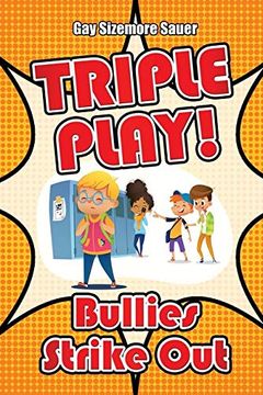 portada Triple Play! Bullies Strike out (en Inglés)