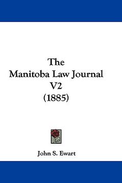portada the manitoba law journal v2 (1885) (en Inglés)