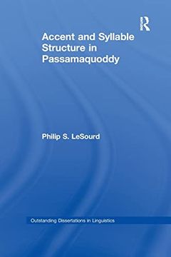 portada Accent & Syllable Structure in Passamaquoddy (Outstanding Dissertations in Linguistics)