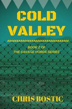 portada Cold Valley: Book 2 of The Savage Horde Series (en Inglés)
