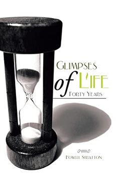portada Glimpses of Life Forty Years (en Inglés)