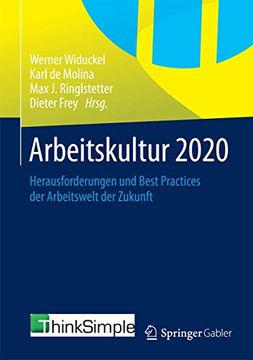 portada Arbeitskultur 2020: Herausforderungen und Best Practices der Arbeitswelt der Zukunft (en Alemán)