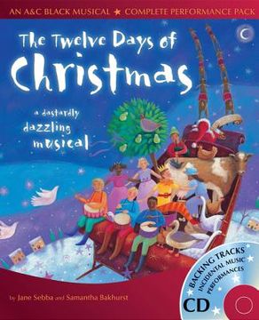 portada Twelve Days of Christmas de Jane Sebba(A & c Black Publishers Ltd) (en Inglés)
