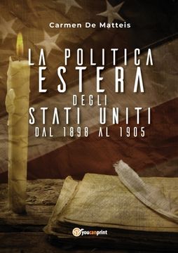 portada La politica estera degli Stati Uniti dal 1898 al 1905 (in Italian)