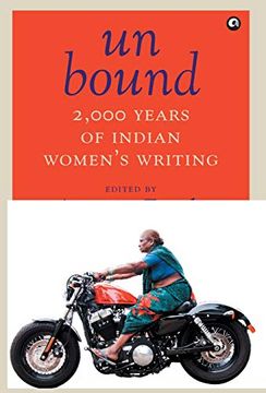 portada Unbound: 2,000 Years of Indian Women's Writing (en Inglés)