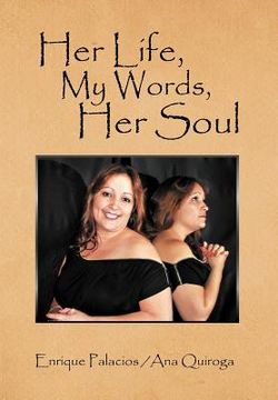 portada her life, my words, her soul (in English)