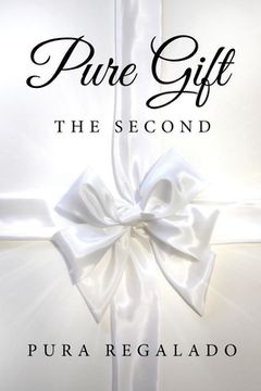 portada Pure Gift: The Second] (in English)